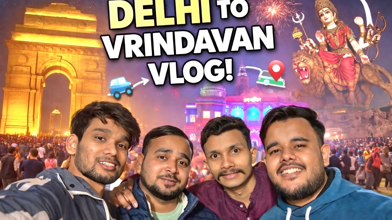 Delhi to Vrindavan 