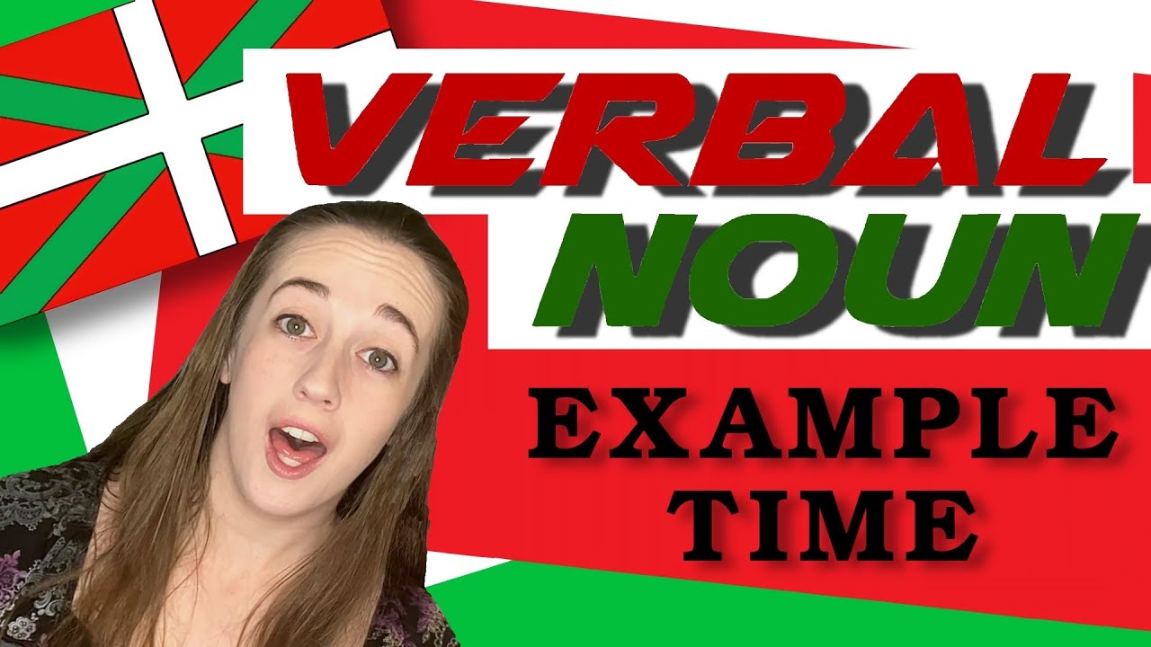 When to Use the Verbal Noun? | Learn Basque GRAMMAR