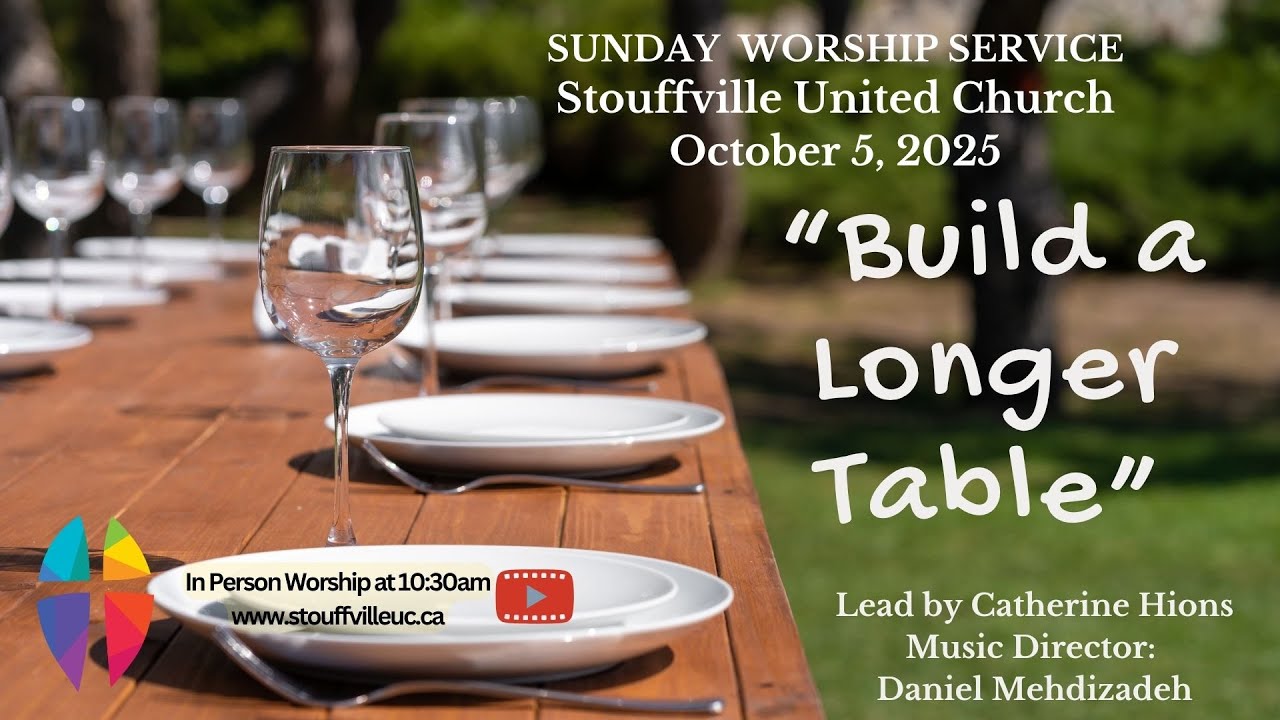 "build a longer table" - October 5, 2025 - Sunday Worship Service