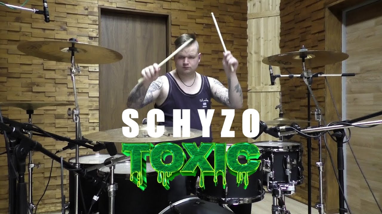 SCHYZO - TOXIC | Drum Cover | Václav Mildorf