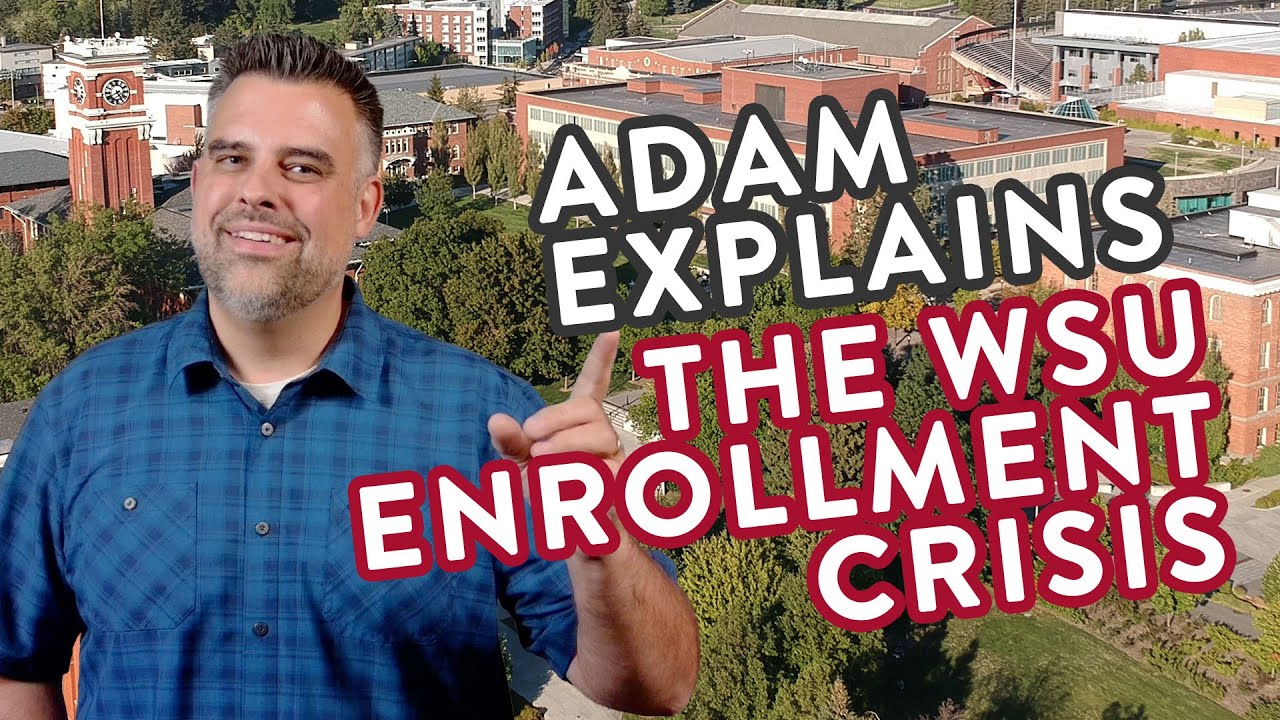 Adam Explains the WSU Enrollment Crisis