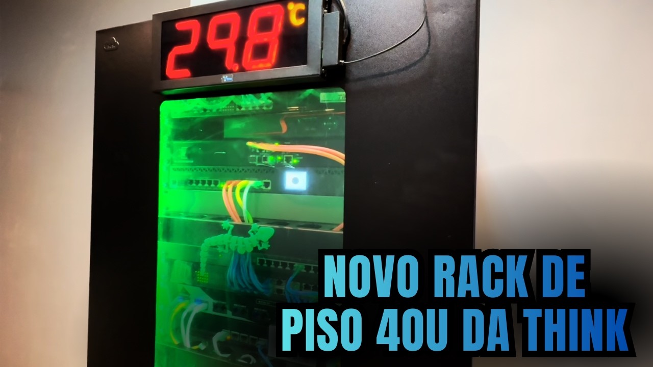 RACK DE PISO 40U DA THINK NO NOSSO STUDIO | DIA A DIA DE PROVEDOR