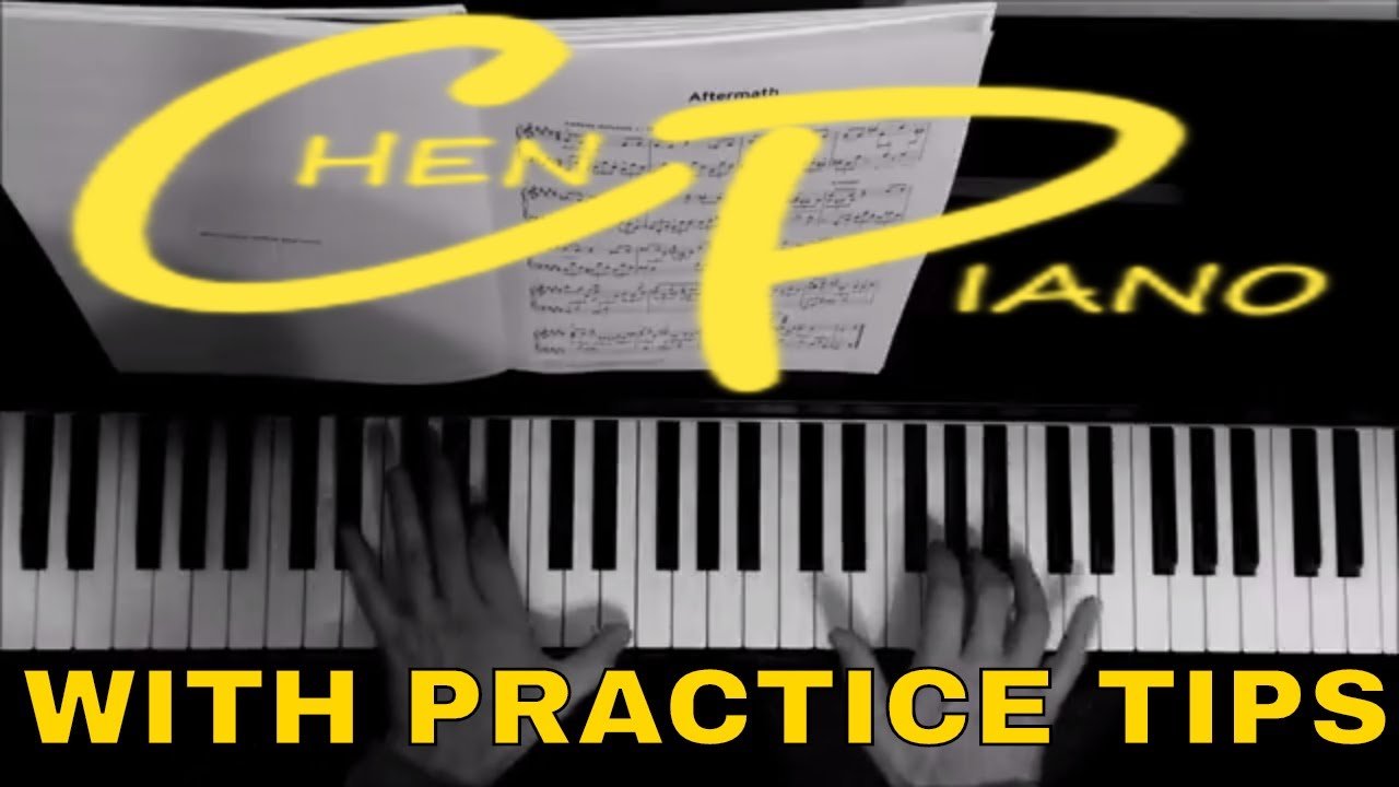 Aftermath - Grade 7 Trinity Piano WITH PRACTICE TIPS - Theordore Chanler