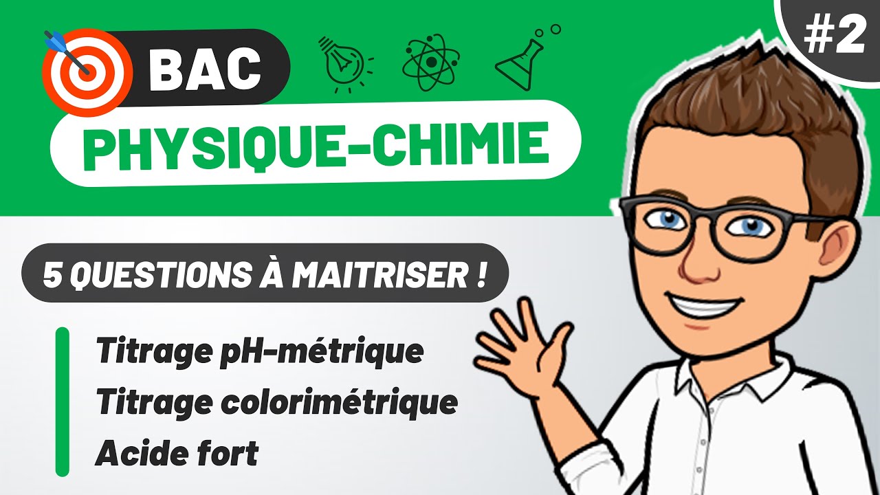 BAC 🎯 PHYSIQUE - CHIMIE | Terminale Spécialité | Titrages pH-métrique & colorimétrique