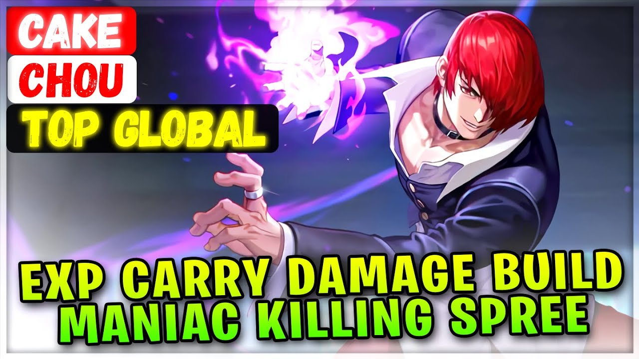 EXP Carry Damage Build Maniac Chou Killing Spree [ Top Global Chou ] Cake - Mobile Legends Build