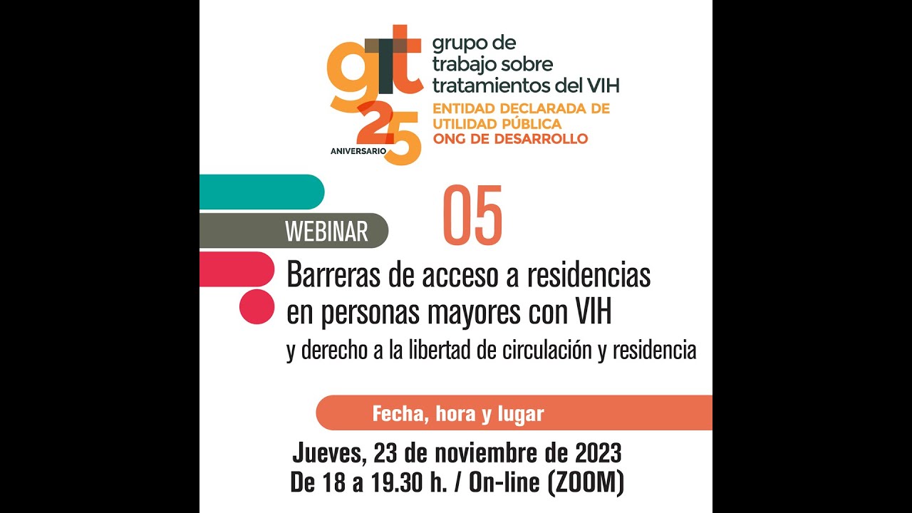 Webinar 5: Barreras de acceso a residencias en personas mayores con el VIH y libertad de circulación