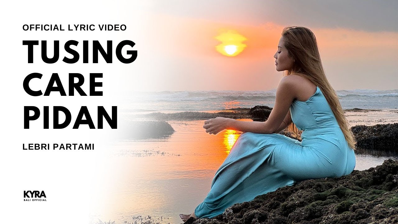 Lebri Partami - Tusing Care Pidan (Lyric Video)