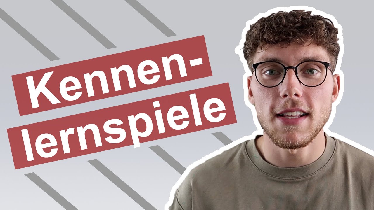 SPIELE zum KENNENLERNEN | KENNENLERNSPIELE | Neue Klasse, Feriencamp, Lehrgänge