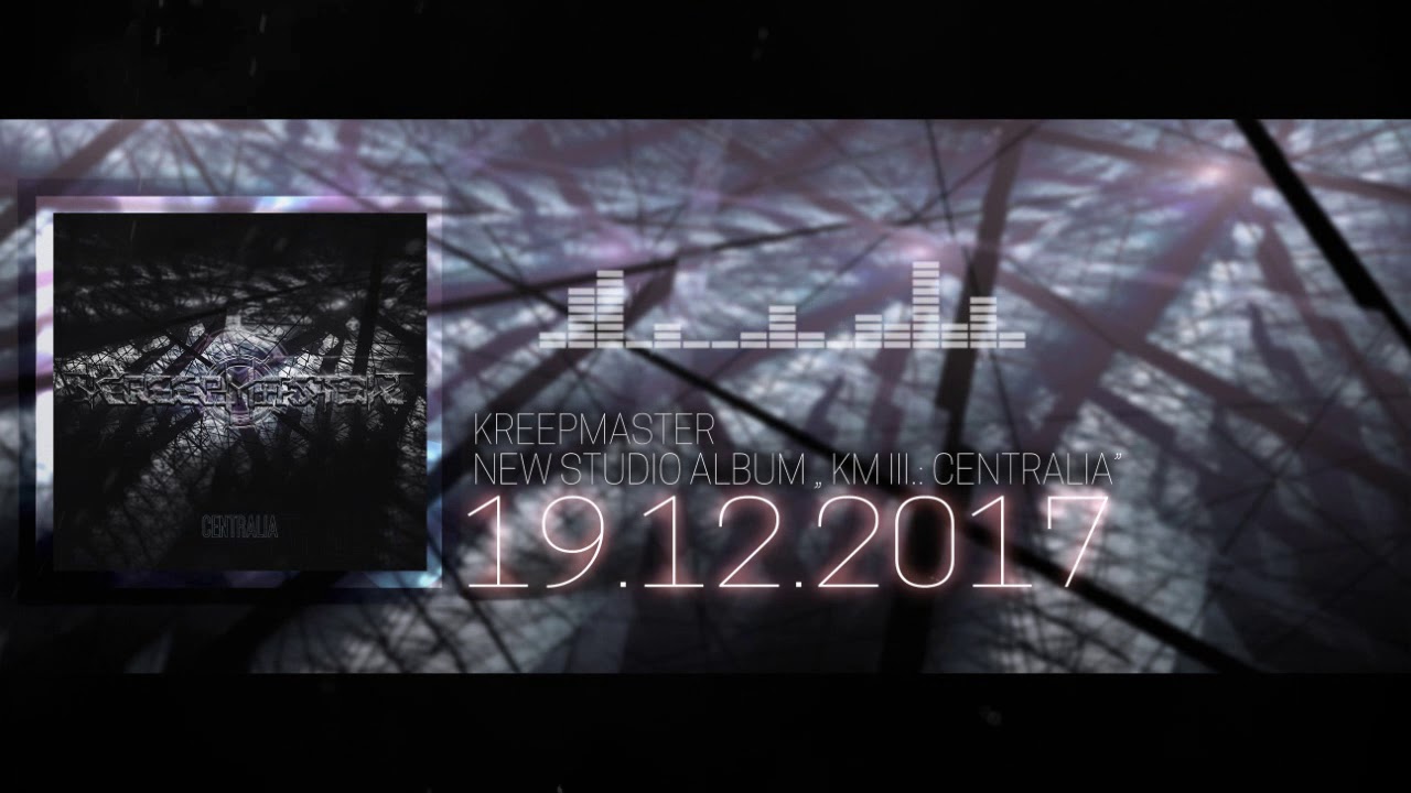 KreepMaster:KM III.: Centralia announcement