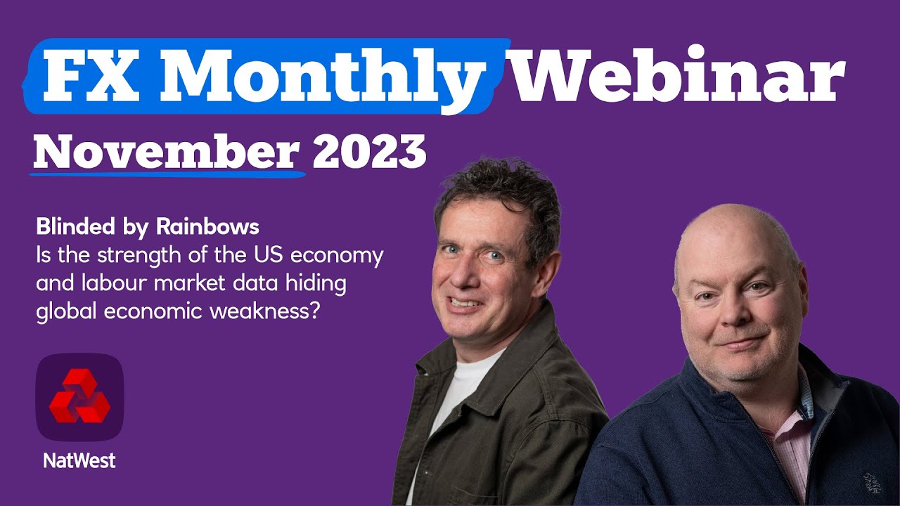 FX Monthly Webinar, November 2023