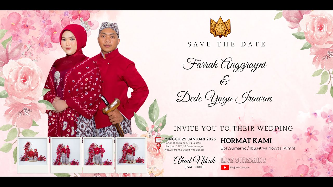 🔴[LIVE] Wedding Day " Farrah Anggrayni & Dede Yoga Irawan 25 Jan 2026