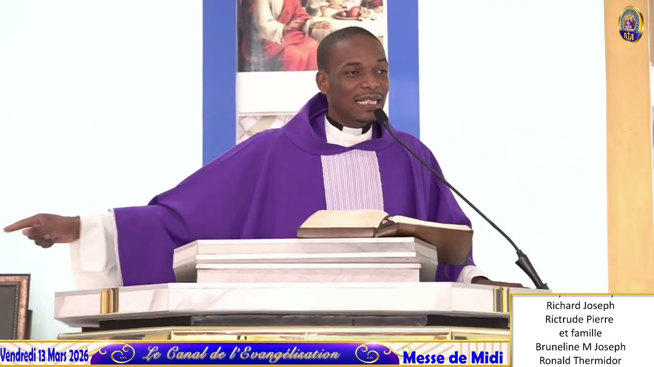 3ème Semaine de Carême  - Messe de Midi | Vendredi 13 Mars 2026