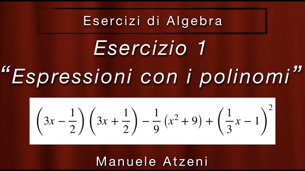Espressione con i polinomi (prodotti notevoli) - Esercizio 1
