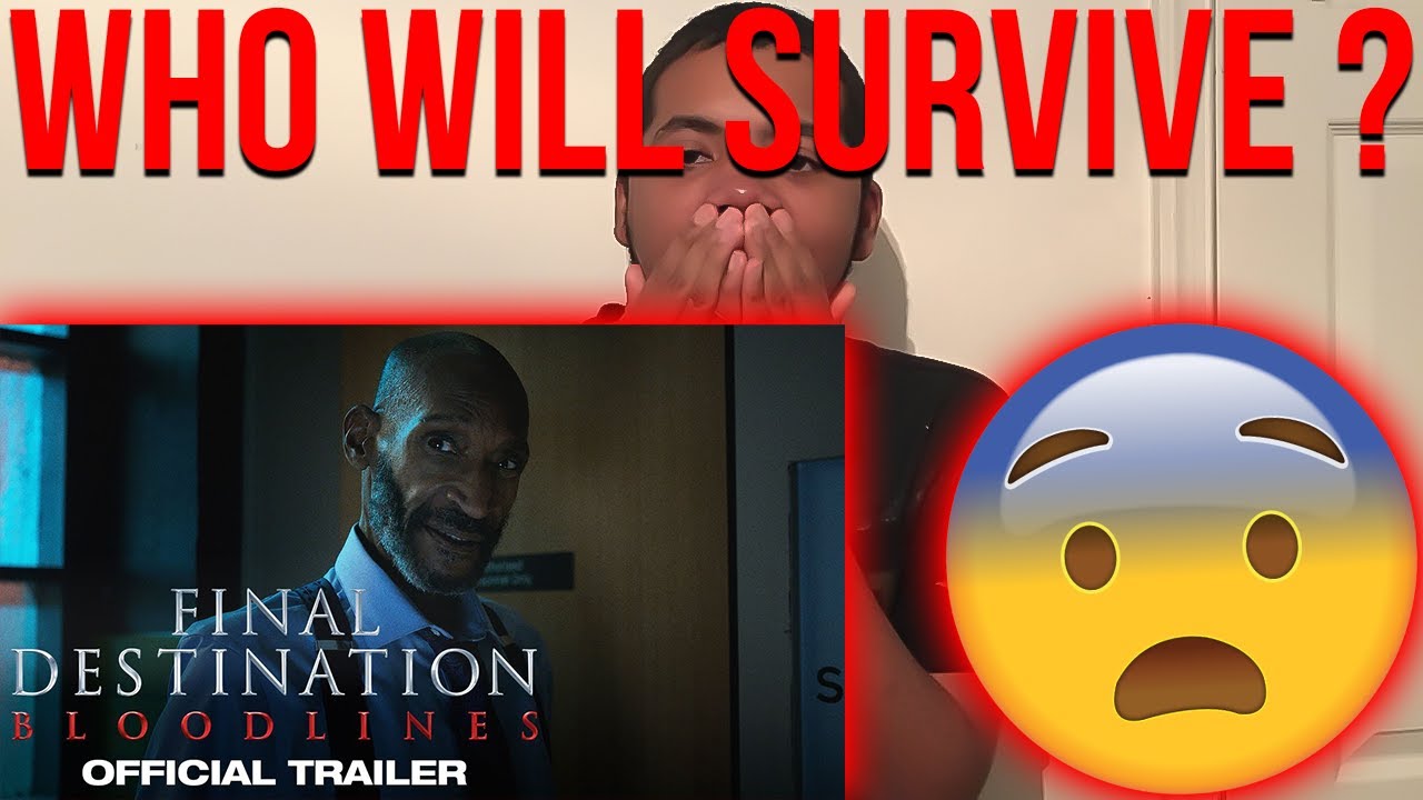 Final Destination Bloodlines Official Trailer Reaction
