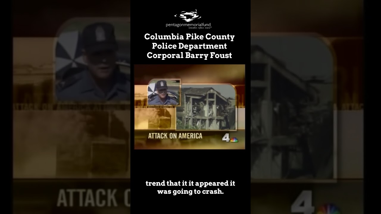 Corporal Barry Foust shares his first-hand account of the 9/11 attack on the Pentagon.  