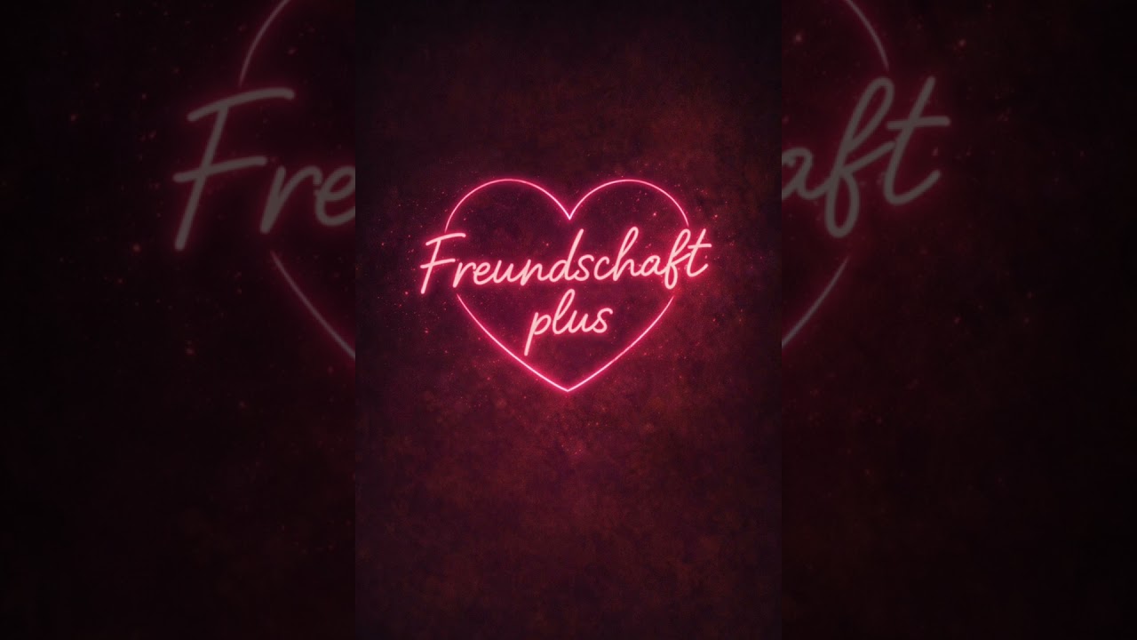 Freundschaft plus 