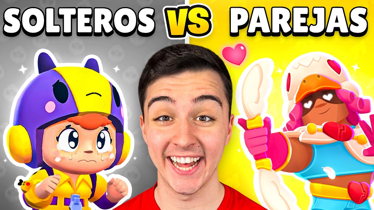 BRAWLERS ENAMORDADOS vs SOLTEROS con BODA INCLUIDA 😂🚨 Brawl Stars
