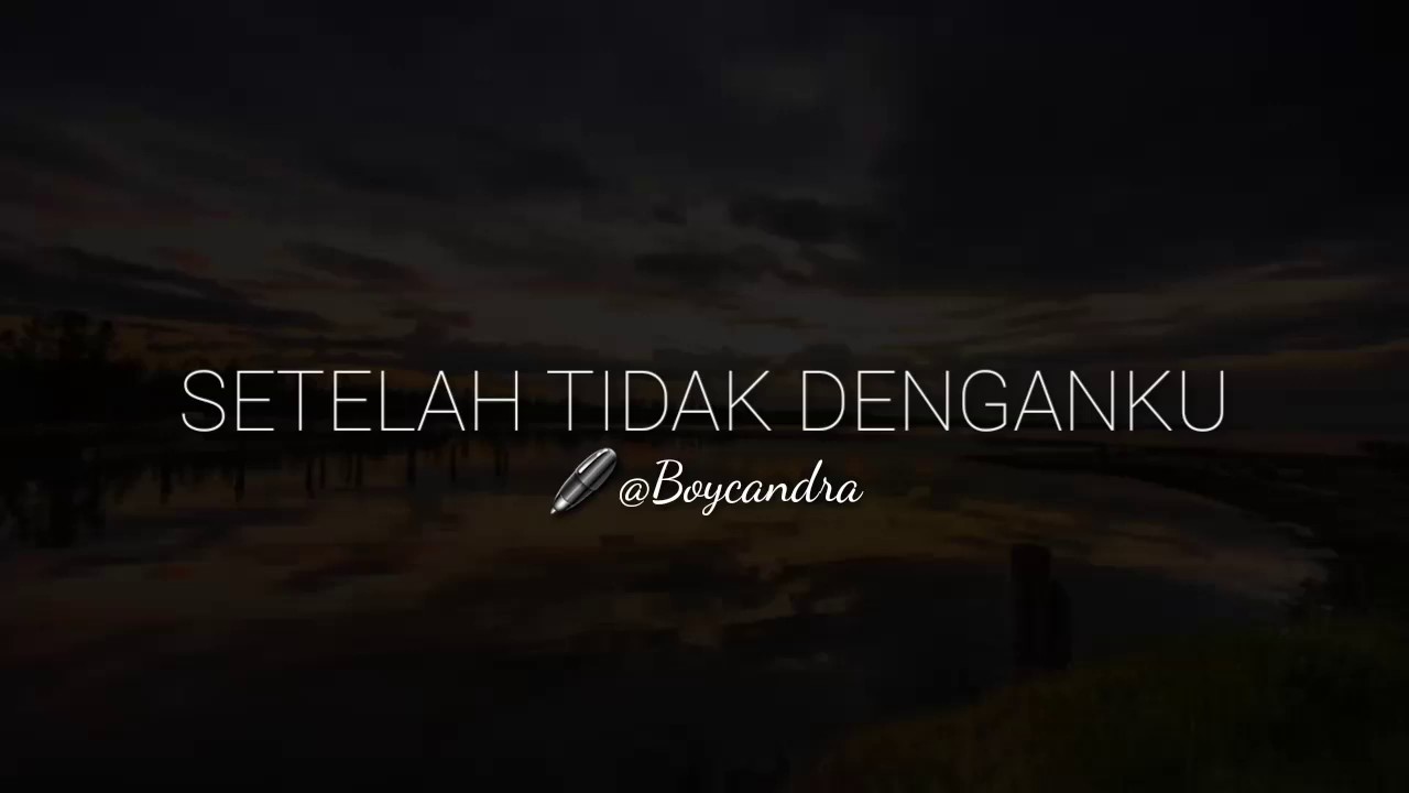 MUSIKALISASI RHIA : SETELAH TIDAK DENGANKU