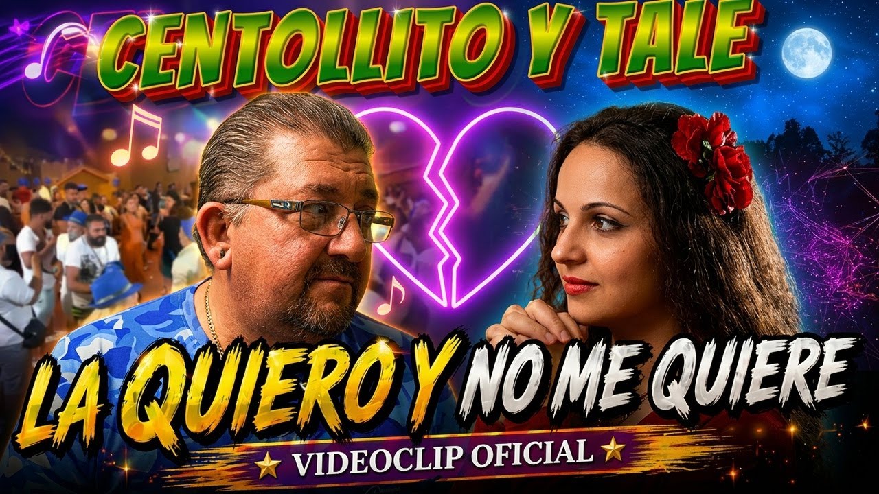 Centollito y Tale: La Quiero y No Me Quiere Videoclip Oficial
