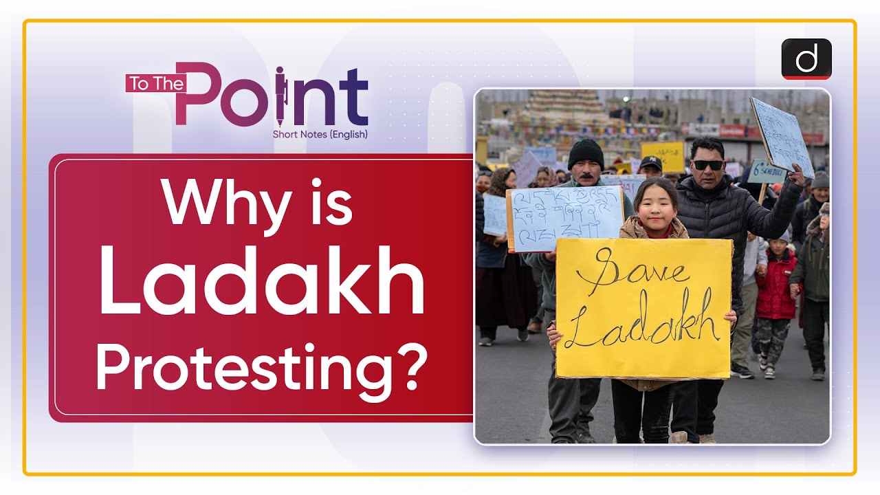 Why is Ladakh Protesting | To the Point | Drishti IAS English