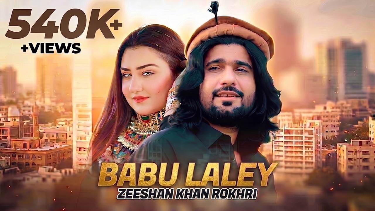 Babu Laley 💃🔥 | Zeeshan Khan Rokhri | Pashto Song 2026 | Official Music Video | Rokhri Production