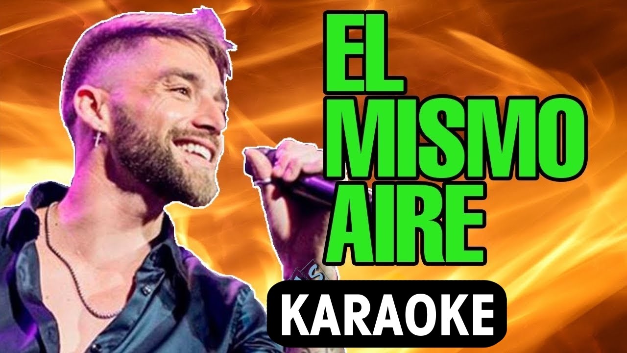 EL MISMO AIRE - La Konga / Karaoke con letra