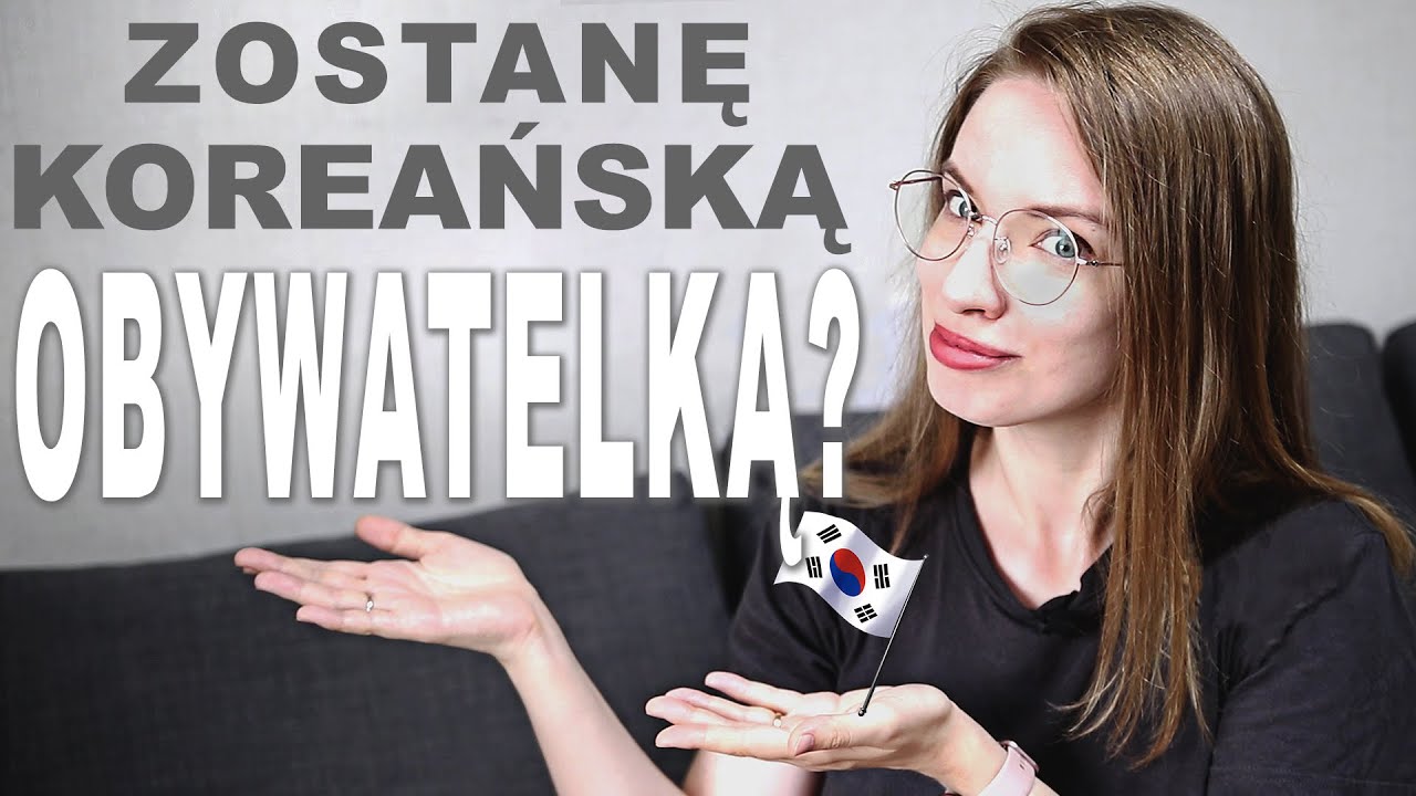 Zdałam egzamin na KOREAŃSKIE OBYWATELSTWO! CO DALEJ? || Pyra w Korei