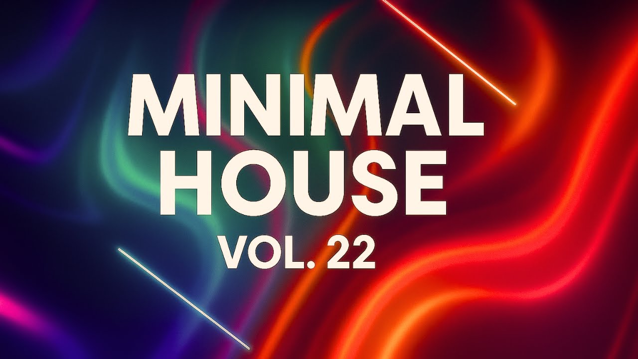 Minimal House DJ Mix 2025 – Best Tracks of October [Vol.22]
