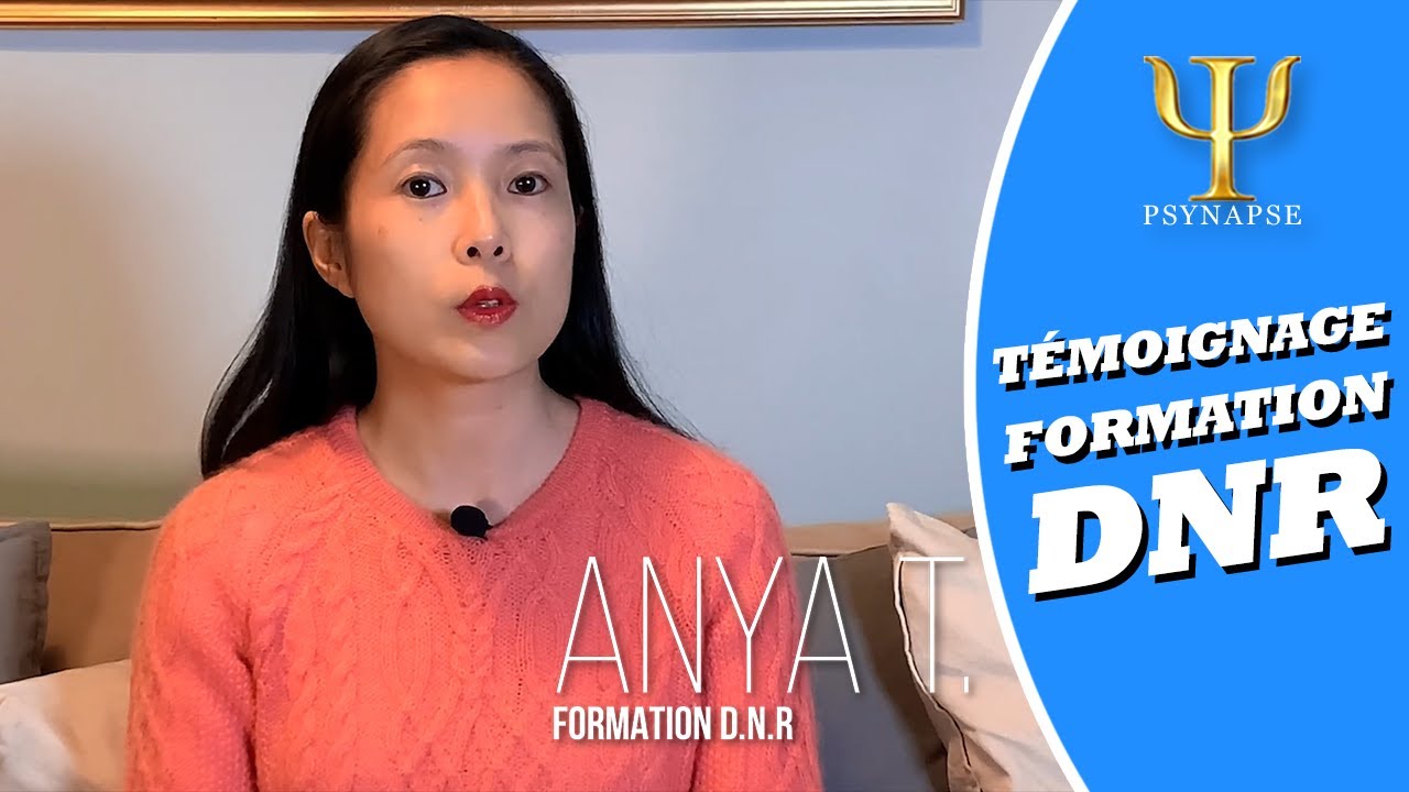 Formation DNR Psynapse : T&eacute;moignage