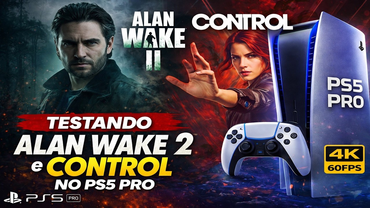 TESTANDO PS5 PRO E O NOVO PSSR 2 : ALAN WAKE 2 e CONTROL