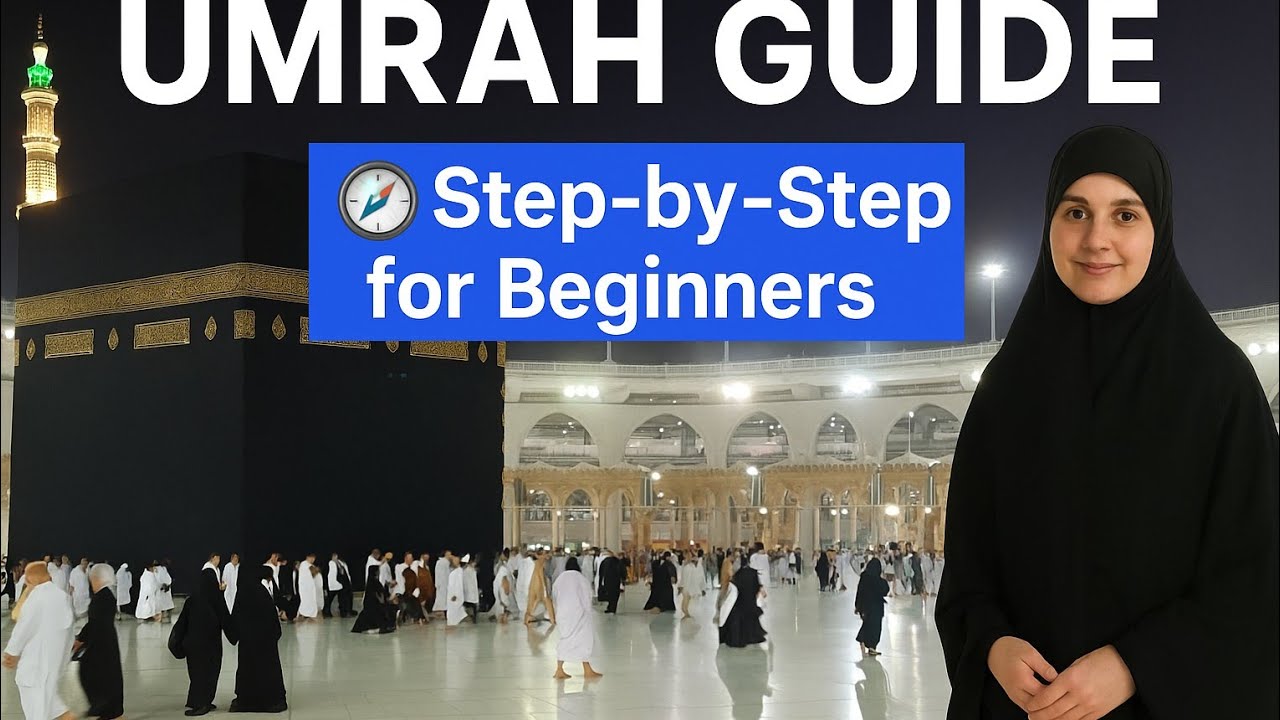 Umrah Karne Ka Sahi Tarika | Beginners Complete Umrah Guide | Fazilat Aur Duain 