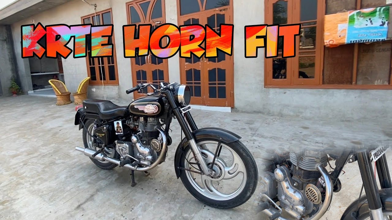 Krte Horn Fit Bullet De | Saff V Krke Dekhe C Pr Gl Ni Bni