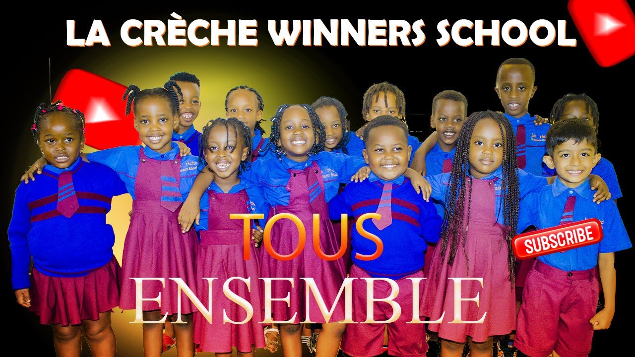 La Crèche Winners School - TOUS ENSEMBLE (Official Video)