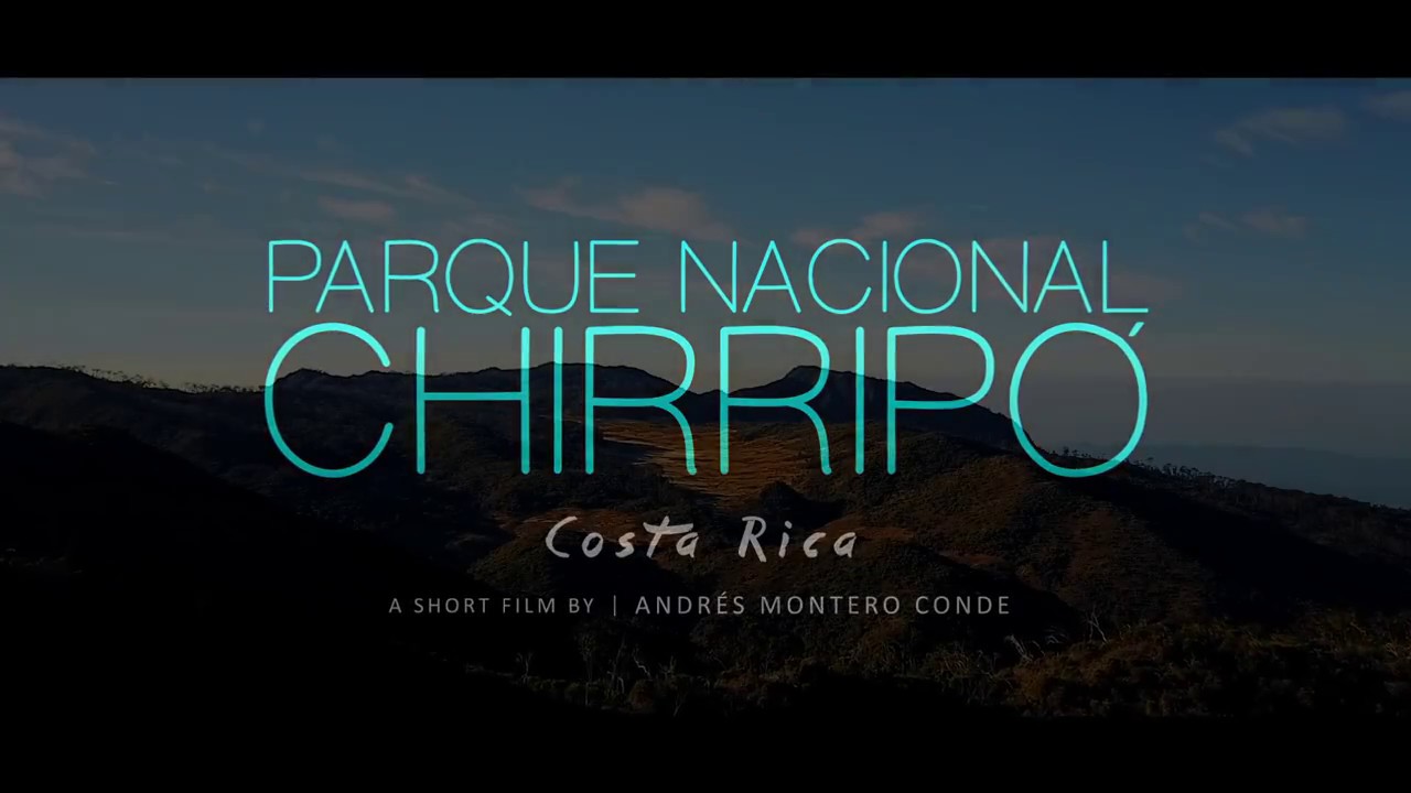 PARQUE NACIONAL CHIRRIPO - COSTA RICA