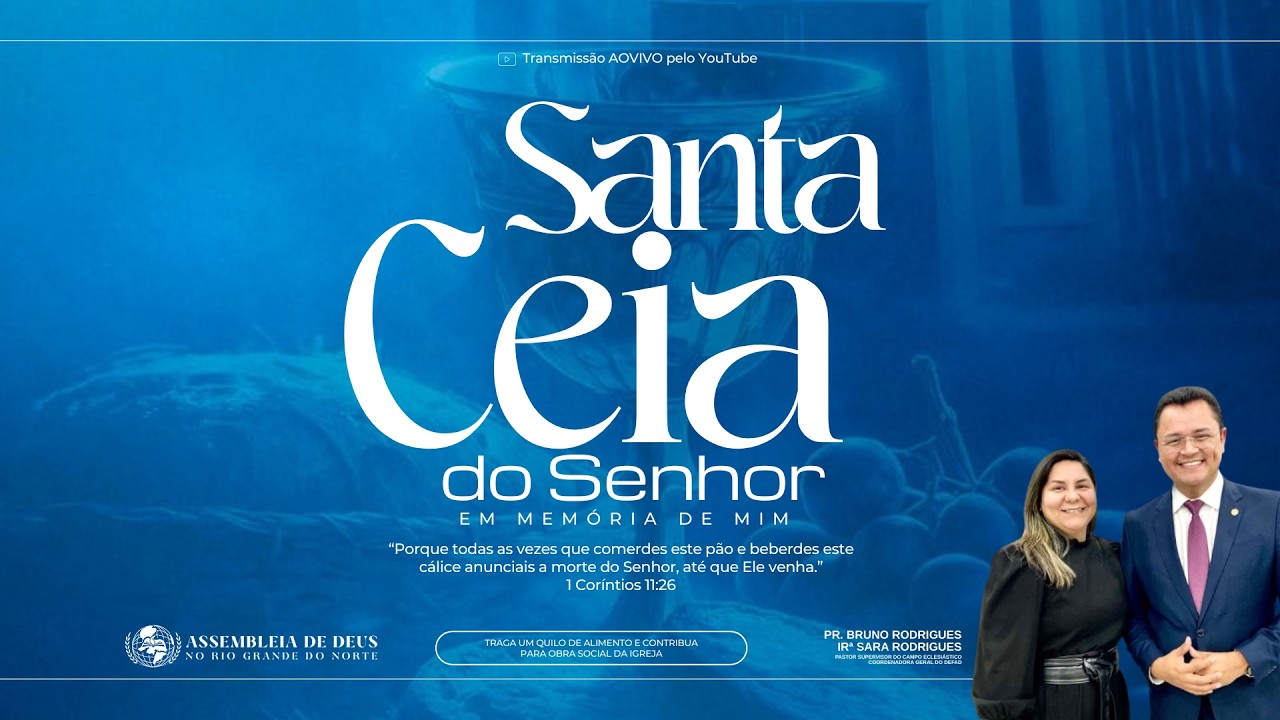 CULTO DE SANTA CEIA-IEADERN 13/03/2026