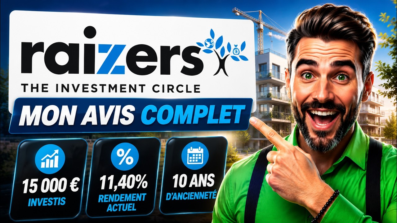 🏆 RAIZERS : Mon avis apr&egrave;s 15 000 &euro; investis (11,40% de rendement ?)