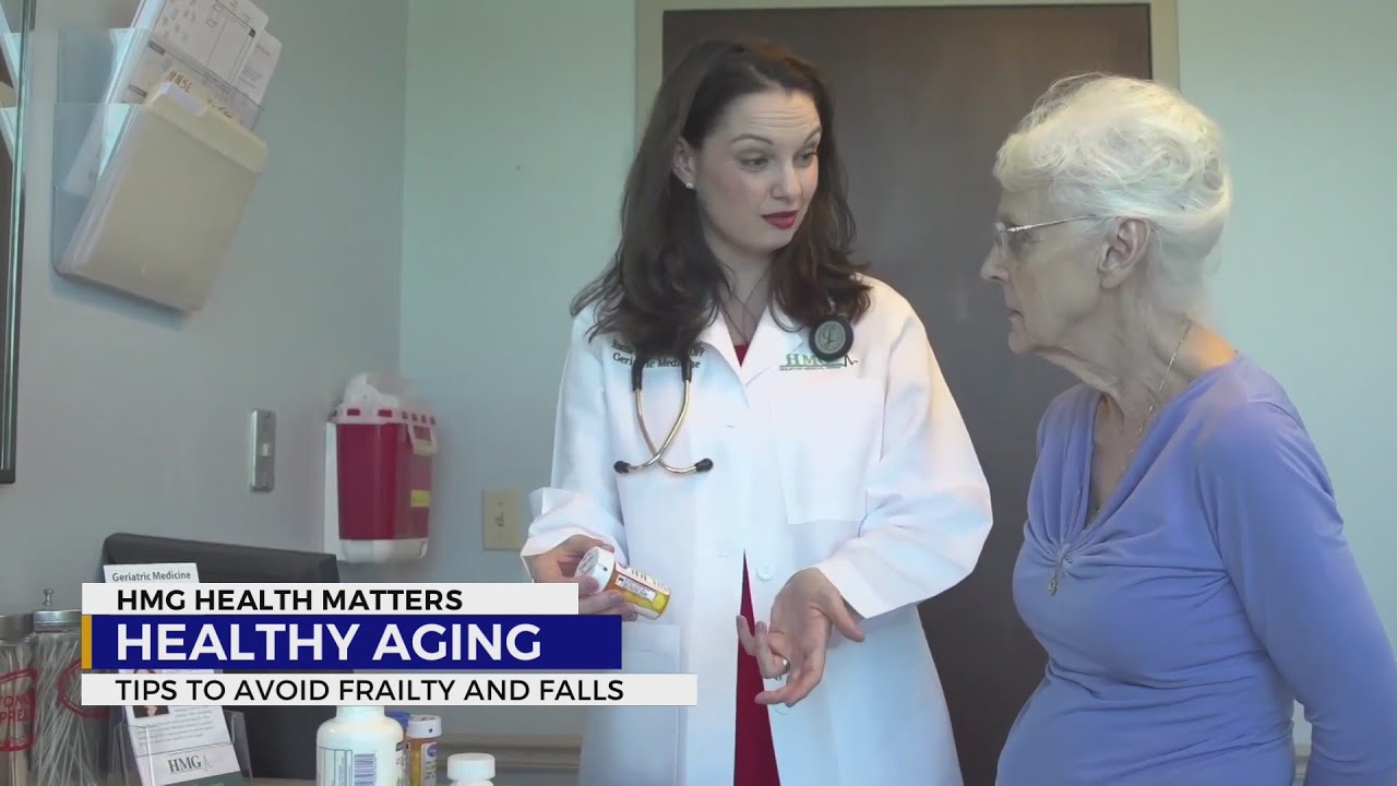 HMG Health Matters: Tips to avoid frailty and falls