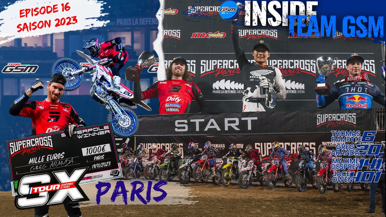 🔥SUPERPOLE et PODIUM au SX de PARIS 🇫🇷- Inside Team GSM - EP 16 S1
