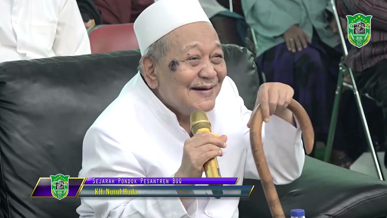 Sejarah PP BUQ Demak oleh KH, NURUL HUDA Demak