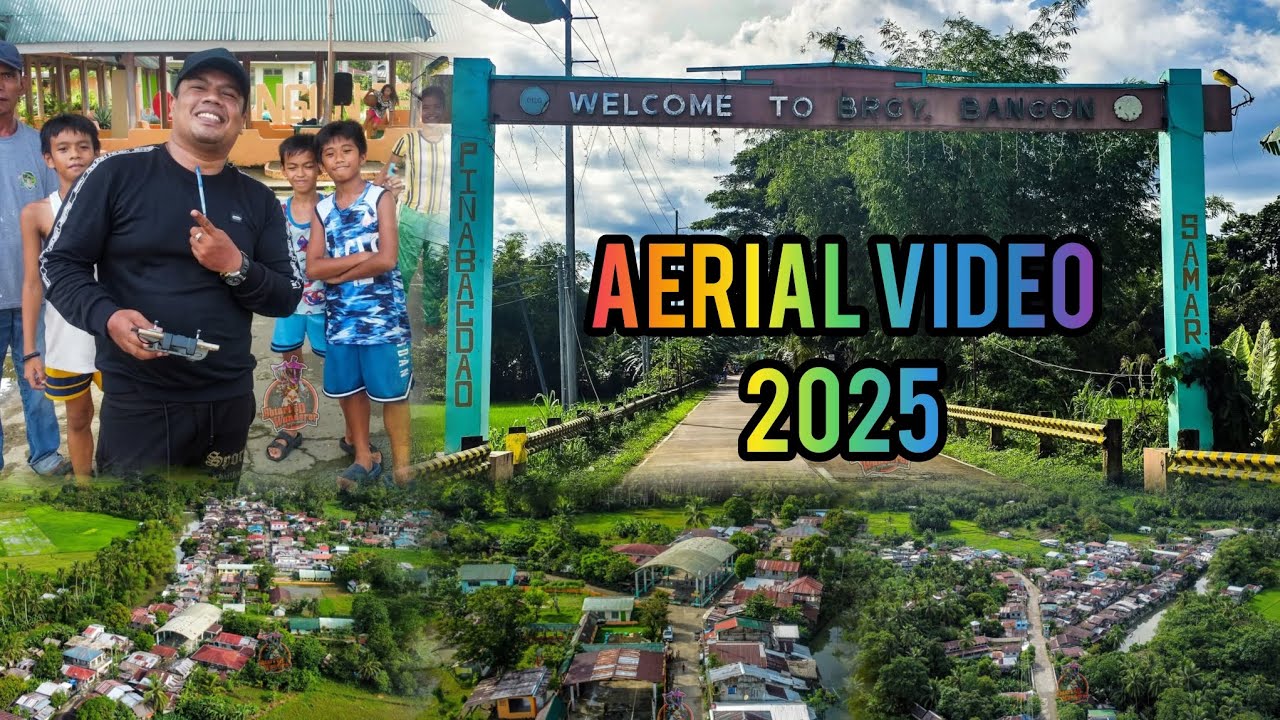 Aerial | Barangay Bangon, Pinabacdao Samar 2025