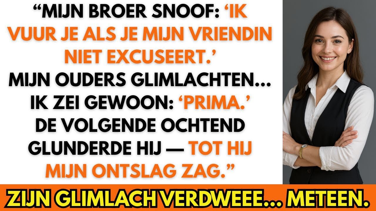 “Mijn broer zei: ‘Bied excuses aan of je bent ontslagen.’ Ik zei: ‘Prima.’ En toen…?”