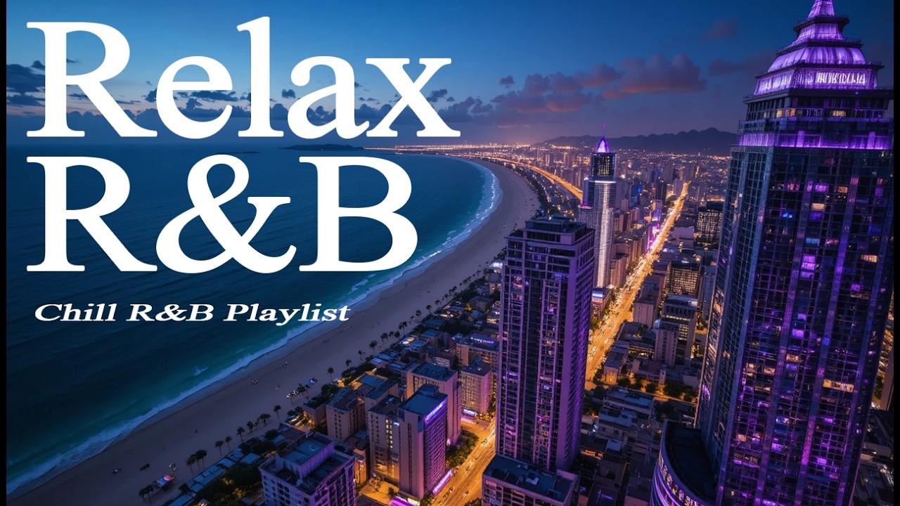【𝐏𝐥𝐚𝐲𝐥𝐢𝐬𝐭】R&B Late Night vibes, Bedroom Playlist✨Chill Rnb Relax Music, smooth Soul Slowtemp 💿