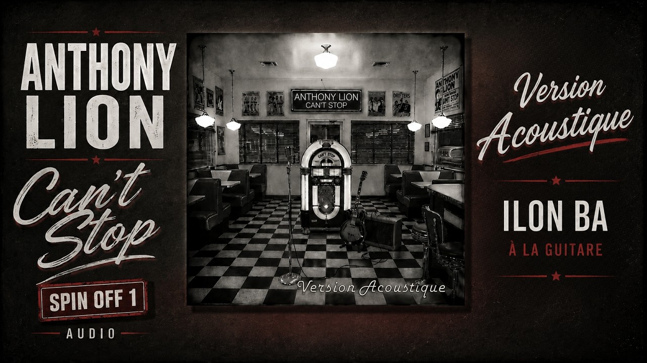🎵 Anthony Lion – Can’t Stop (Visualizer | Spin-Off 1 – Version Acoustique)
