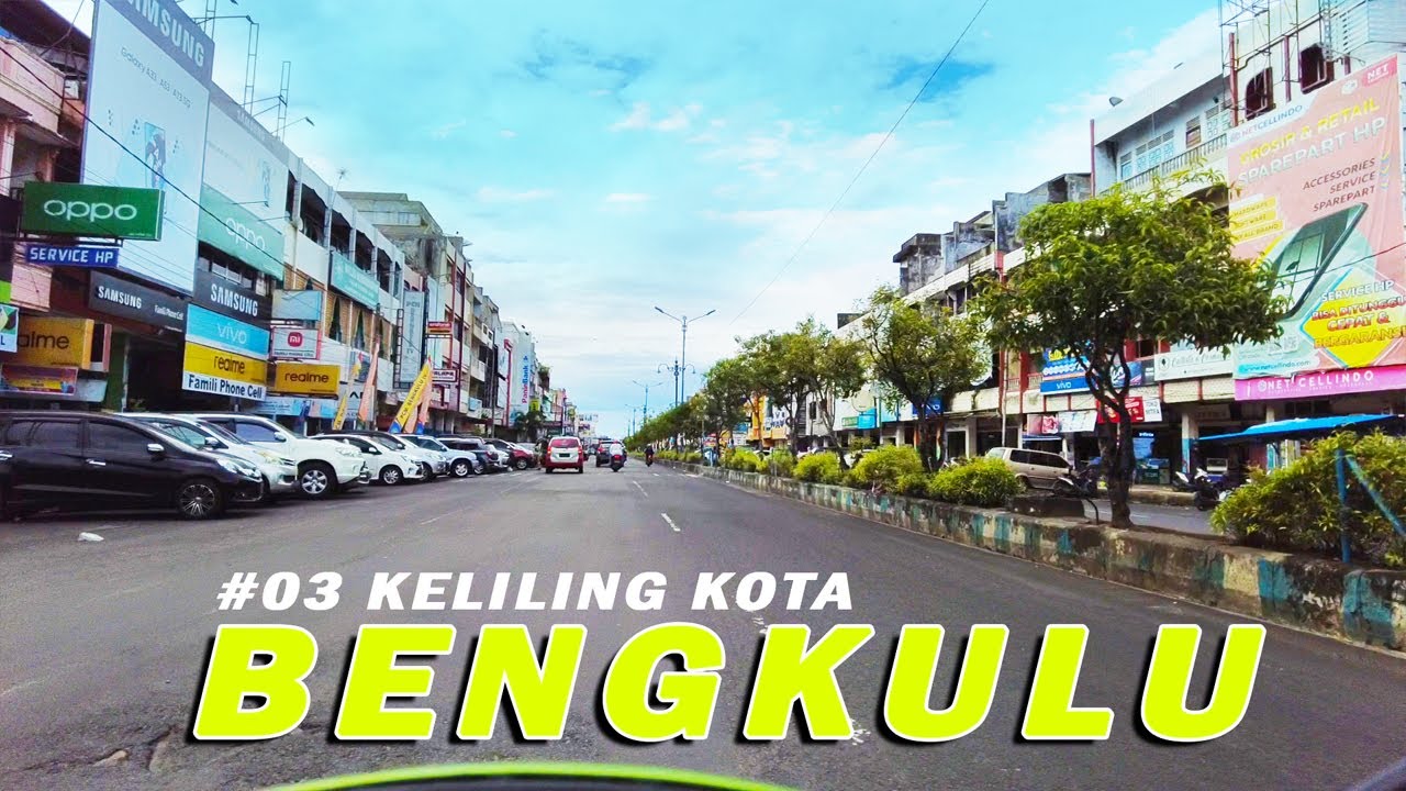 Keliling Kota Bengkulu Naik Motor #03