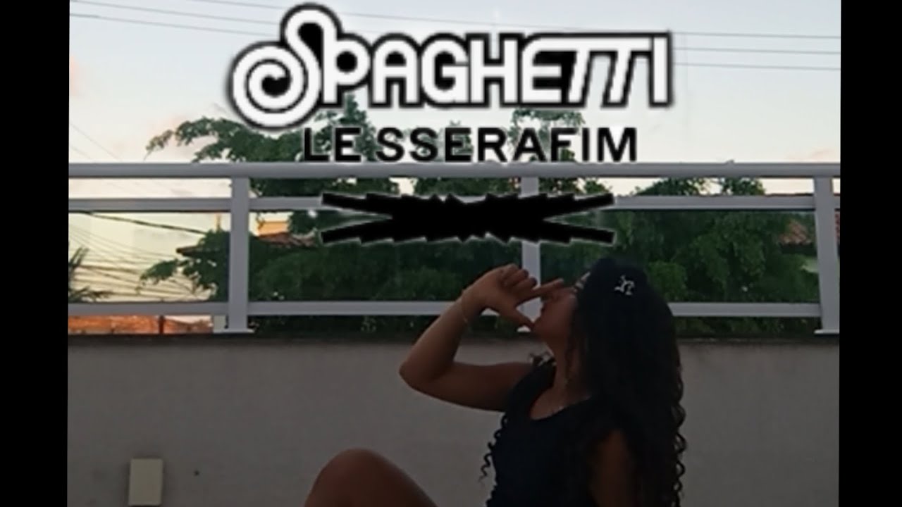 Dance cover Spaghetti le sserafim🍝|kpop com Pedrita|@le sserafim