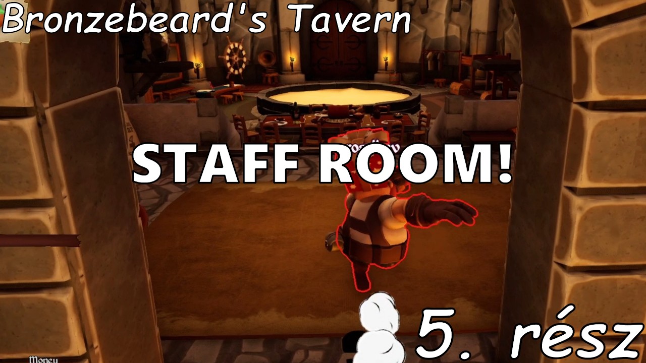 Megnyílt a Staff Room! | Bronzebeard's Tavern 5. rész