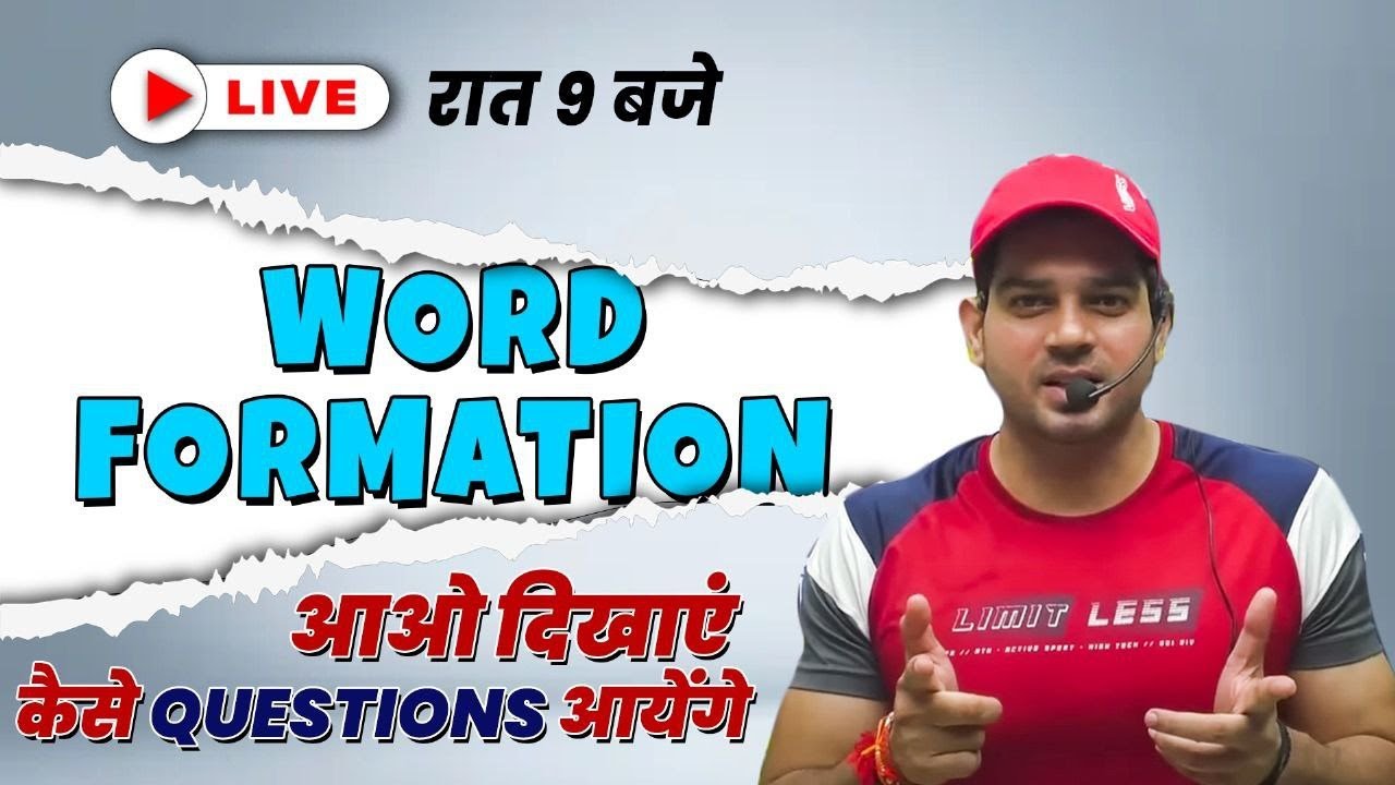 Word formation II Most important concepts II Exam questions II by Sanjeev Thakur Sir