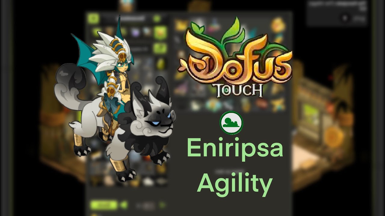 DOFUS Touch Agility Eniripsa 1880 Agi Crazy Damage and Health