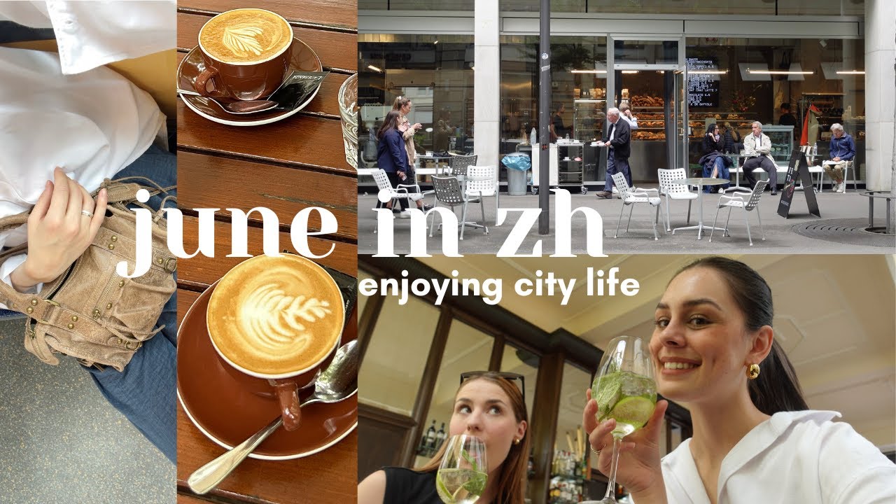 june in zurich | savouring the city life.