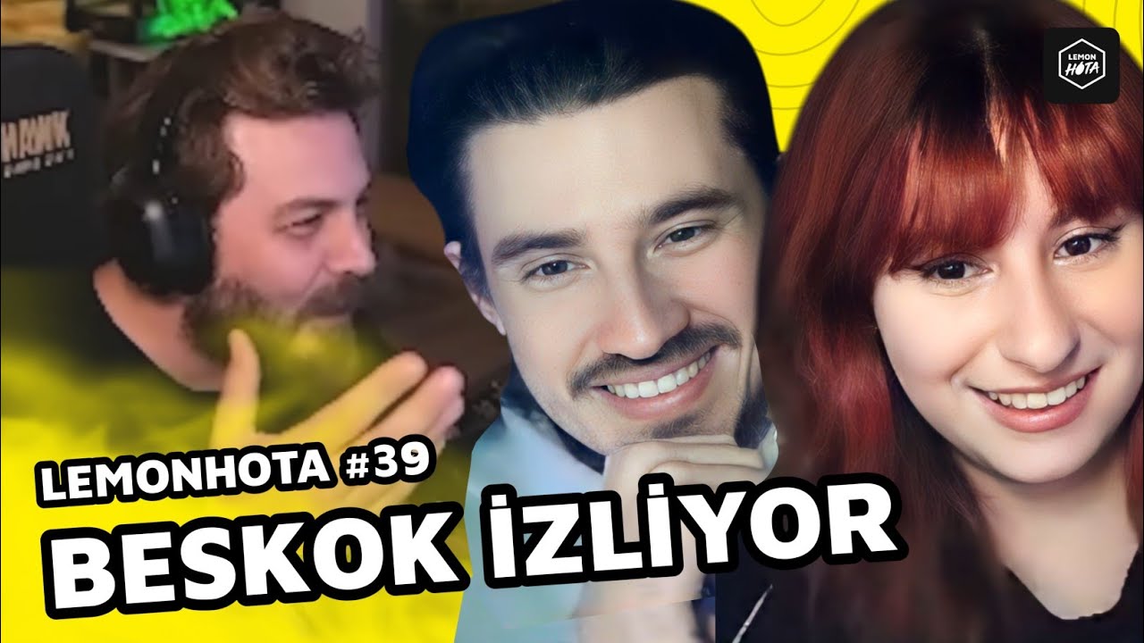 BESKOK VE EYLÜL LEMONHOTA LİMON TAYFA DERLEMESİ #39 İZLİYOR